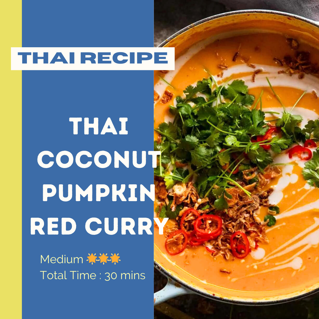 Thai Coconut Pumpkin Red Curry Soup Recipe - Medium ⭐️⭐️⭐️