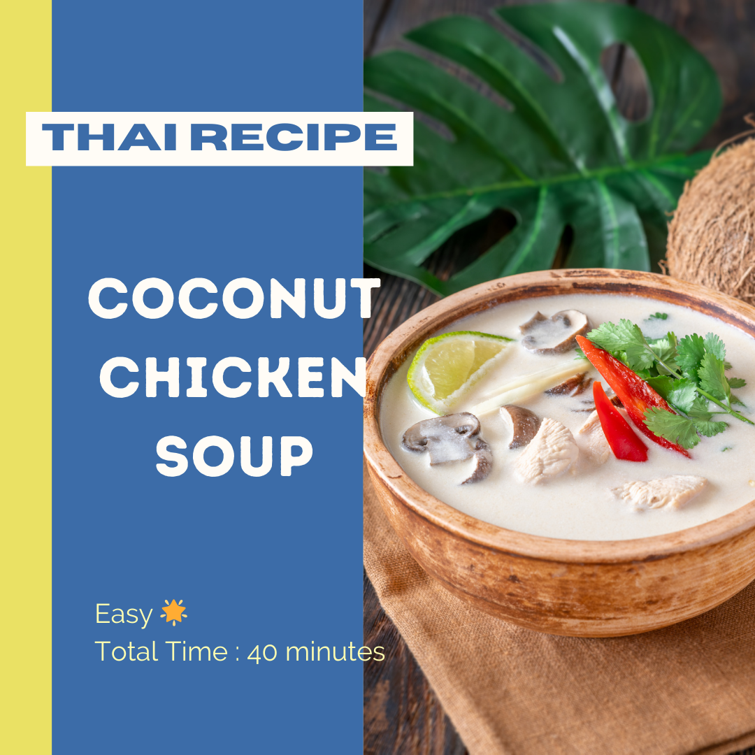 Thai Coconut Chicken Soup (Tom Kha Gai) Recipe - EASY ⭐️